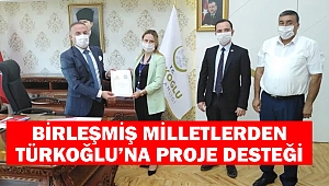 Birleşmiş Milletlerden Türkoğlu’na Proje Desteği