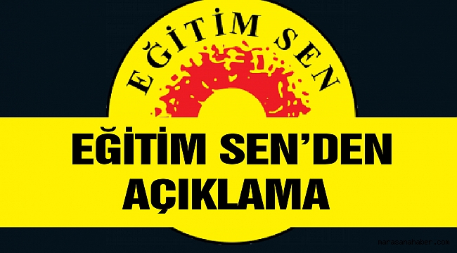 Eğitim Sen’den Açıklama