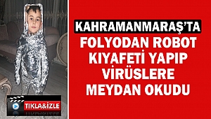 Folyodan Robot Kıyafeti Yapıp Virüslere Meydan Okudu