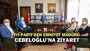 İyi Parti’den Emniyet Müdürü Cebeloğlu’na Ziyaret