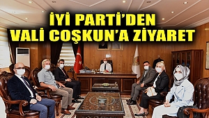 İyi Parti'den Vali Coşkun'a Ziyaret