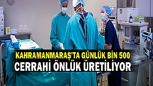 Kahramanmaraş’ta Günlük Bin 500 Cerrahi Önlük Üretiliyor