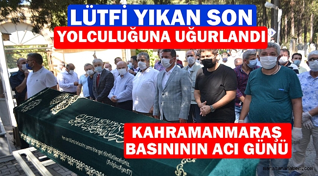 Lütfi Yıkan Son Yolculuğuna Uğurlandı