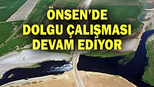 Önsen’de dolgu çalışması devam ediyor