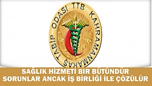 Sağlık Hizmeti Bir Bütündür, Sorunlar Ancak İş Birliği İle Çözülür