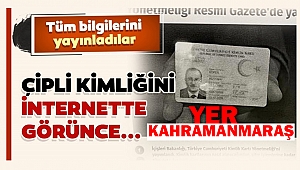 Türkiye'de Bir İlk Kahramanmaraş'ta Yaşandı: Çipli kimliğini internette gördü!