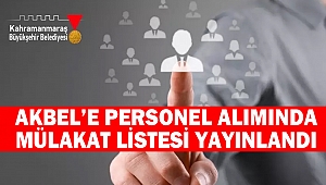 AKBEL’E Personel Alımında Mülakat Listesi Yayınlandı