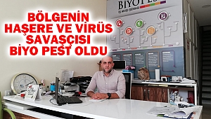 Bölgenin haşere ve virüs savaşçısı Biyo Pest oldu