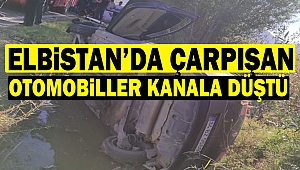 Elbistan’da Çarpışan Otomobiller Kanala Düştü