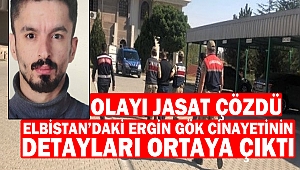 Elbistan’daki Ergin Gök cinayetinin Detayları Ortaya Çıktı
