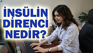 İnsülin direnci nedir?