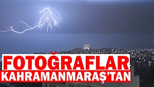 Kahramanmaraş’ta sağanak yağış