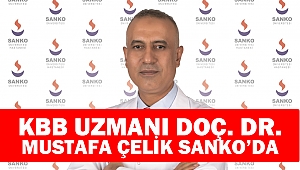 Kbb uzmanı doç. Dr. Mustafa çelik sanko’da