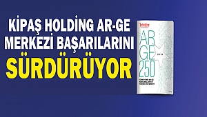 KİPAŞ Holding Ar-Ge Merkezi Başarılarını Sürdürüyor