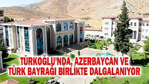 Türkoğlu'nda, Azerbaycan Ve Türk Bayrağı Birlikte Dalgalanıyor