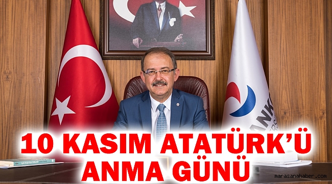 10 Kasım Atatürk’ü Anma Günü