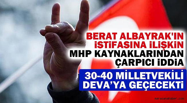 Berat Albayrak'ın istifasına ilişkin MHP kaynaklarından çarpıcı iddia