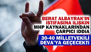 Berat Albayrak'ın istifasına ilişkin MHP kaynaklarından çarpıcı iddia