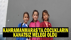 Kahramanmaraş’ta çocukların kanatsız meleği oldu