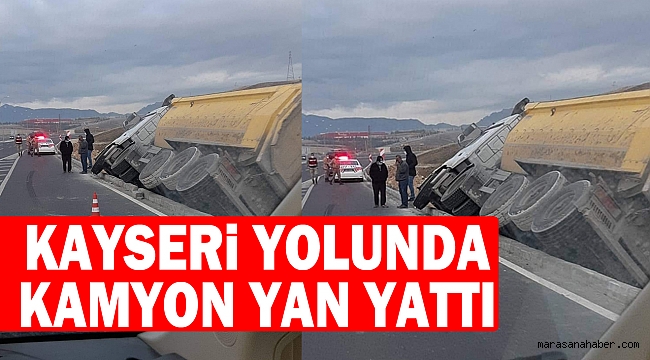 Kayseri Yolunda, Kamyon Yan Yattı