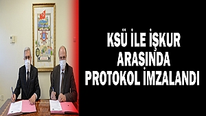 KSÜ ile İŞKUR Arasında Protokol İmzalandı