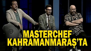 MasterChef Kahramanmaraş’ta