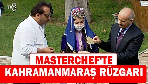 MasterChef'te Kahramanmaraş Rüzgarı