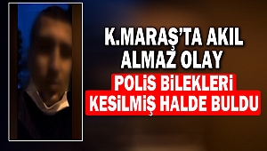 Polis bilekleri kesilmiş halde buldu