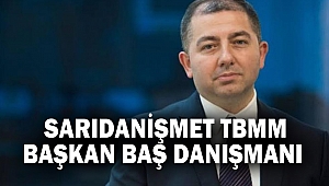 Sarıdanişmet TBMM Başkan Baş Danışmanı