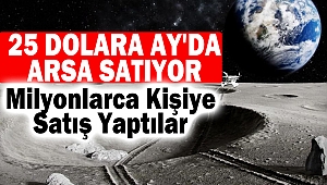 25 dolara Ay'da arsa satıyor