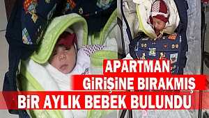 Bir Aylık Bebek Terk edildi
