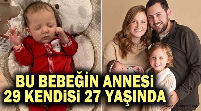 Bu bebeğin annesi 29 kendisi 27 yaşında