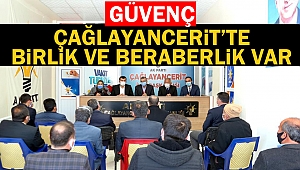 Çağlayancerit’te Birlik Ve Beraberlik Var