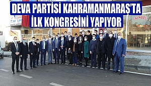 Deva Partisi’nde Kongre Heyecanı
