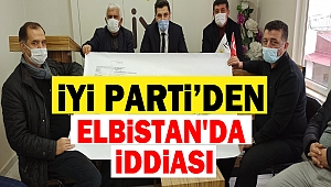 İyi Parti’den Elbistan İddiası
