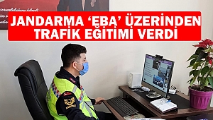 Jandarma ‘EBA’ üzerinden trafik eğitimi verdi