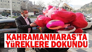 Kahramanmaraş’ta yüreklere dokundu