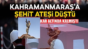 Kahramanmaraşlı Asker Şehit Oldu