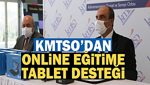 KMTSO’dan Online Eğitime Tablet Desteği
