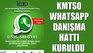 KMTSO Whatsapp Danışma Hattı Kuruldu