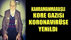 Kore Gazisi koronavirüse yenildi