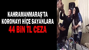 Koronavirüsi Hiçe Sayanlara 44 bin lira ceza