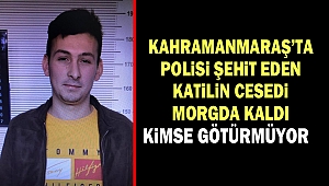 Polisi Şehit Eden Katilin Cesedi Morgda Kaldı