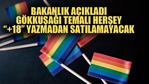 Ticaret Bakanlığı: Gökkuşağı temalı ürünler 