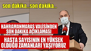 Vali Coşkun “Hasta Sayısının En Fazla Olduğu Günleri Yaşıyoruz”