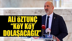 Ali Öztunç “Köy Köy Dolaşacağız”
