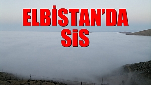 Elbistan’da gökyüzünü sis bulutu kapladı