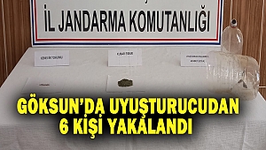 Göksun’da uyuşturucudan 6 kişi yakalandı
