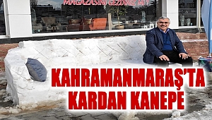 Kahramanmaraş’ta kardan kanepe yaptılar