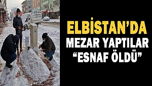 Mezar Yaptılar “Esnaf Öldü”